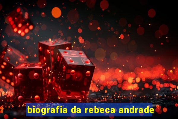 biografia da rebeca andrade